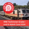RRB Technician Admit Card 2024